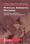 Parallel Kinematic Machines: Theoretical Aspects and Industrial Requirements (Advanced Manufacturing)
