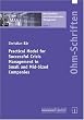 Practical Model for successful Crisis Management in Small and Mid-Sized Companies