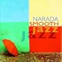 Narada Smooth Jazz