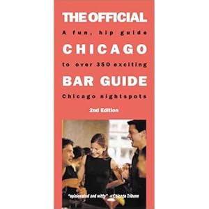 The Official Chicago Bar Guide Jeff Ruby