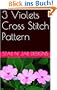 3 Violets Cross Stitch Pattern
