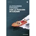Con le peggiori intenzioni (Oscar contemporanea)