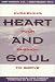 Books : Heart And Soul: AWAKENING YOUR PASSION TO SERVE