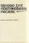 Behind the Postmodern Facade: Architectural Change in Late Twentieth-Century America