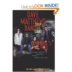The Dave Matthews Band: Step into the Light