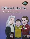 Different Like Me: My Book of Autism Heroes