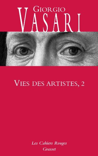 Vies Des Artistes 2 Pdf Telecharger De Giorgio Vasari Olsucusi Vies Des Artistes 2 Pdf Telecharger De Giorgio Vasari Olsucusi