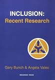 Inclusion:  Recent Research