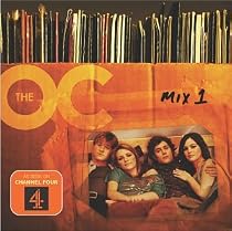 The Music from The O.C.: Mix 1