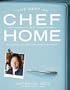 The Best of Chef at Home: Essential Recipes for Today's Kitchen