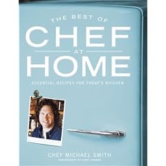 Best of Chef at Home: Essential Recipes For Today's Kitchen