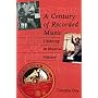 A Century of Recorded Music: Listening to Musical History