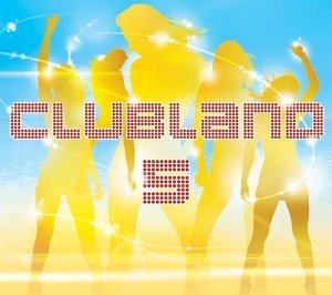 CD-Charts  Search : Clubland 5