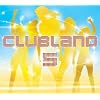 Clubland 5