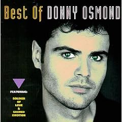 Best of Donny Osmond by Donny Osmond and Donny & Marie Osmond
