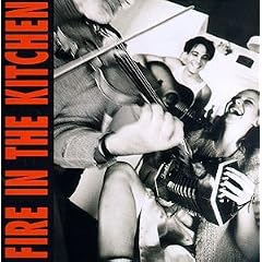 Fire in the Kitchen