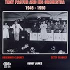 1945-1950 by Tony Pastor & His Orchestra