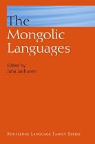 The Mongolic Languages (Routledge Language Family Series)