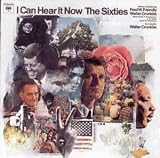 I Can Hear It Now/The Sixties