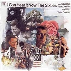I Can Hear It Now/The Sixties