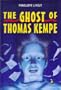 The Ghost of Thomas Kempe