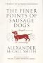 The Finer Points of Sausage Dogs (Von Igelfeld 2)