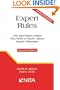 Expert Rules: 100 (and more) Points You Need to Know About Expert Witnesses