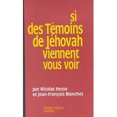 Si des T�moins de J�hovah viennent vous voir