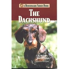 The Dachshund: An Owner's Survival Guide