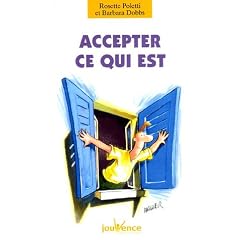 Accepter ce qui est