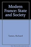 Modern France : state and society