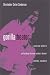 Gorilla
Theatre:
A
Practical
Guide
to
Performing
the
New
Outdoor
Theatre
Anywhere,
Anytime
(Theatre
Arts
Book)