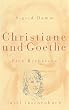 Christiane und Goethe