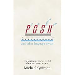 Port Out, Starboard Home: And Other Language Myths