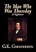 The Man who was Thursday: A Nightmare