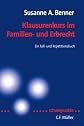 Klausurenkurs im Familien- und Erbrecht