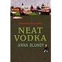 Neat Vodka