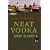 Neat Vodka