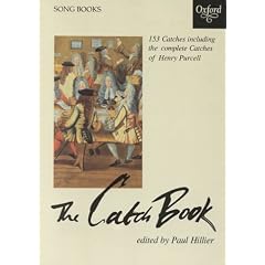 The Catch Book: 153 Catches Including the Complete Catches of Henry Purcell