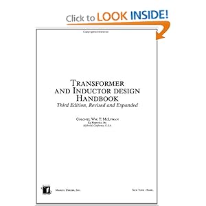 Transformer and Inductor Design Handbook - Colonel Wm. T. McLyman