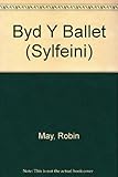 Byd y ballet