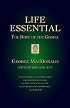 Life Essential: The Hope of the Gospel
