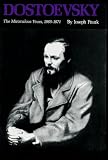 Dostoevsky: The Miraculous Years, 1865-1871