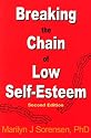 Breaking the Chain of Low Self-Esteem
