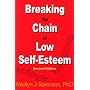 Breaking the Chain of Low Self-Esteem
