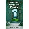 Abbeys and Priories (Discovering Books)