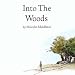 Into the Woods