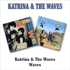 Katrina & The Waves / Waves