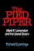 Pied Piper: Allard K. Lowenstein & the Liberal Dream