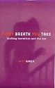 Every Breath You Take: Stalking Narratives and the Law